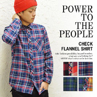 O `FbN Vc POWER TO THE PEOPLE p[gD[Us[v FLANNEL CHECK SHIRT Y